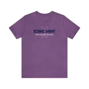 Iconic ARMY Stanning BTS T-Shirt